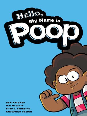 cover image of Hello, My Name Is Poop